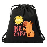 Dont Worry Be Capy Capybaras Rodent Animal Capybara Drawstring Bag