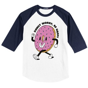 Donut Worry Be Happy Positive Baseball Sleeve Shirt