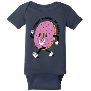 Donut Worry Be Happy Positive Baby Bodysuit