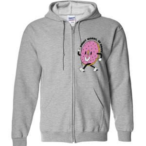 Donut Worry Be Happy Positive Full Zip Hoodie