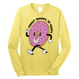 Donut Worry Be Happy Positive Long Sleeve Shirt