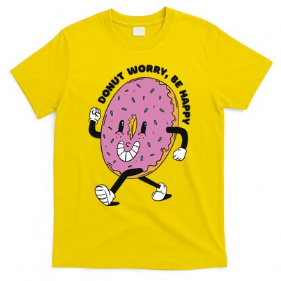 Donut Worry Be Happy Positive T-Shirt