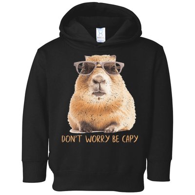 Dont Worry Be Capy Capybara Toddler Hoodie