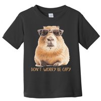 Dont Worry Be Capy Capybara Toddler T-Shirt