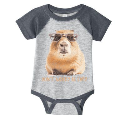 Dont Worry Be Capy Capybara Infant Baby Jersey Bodysuit