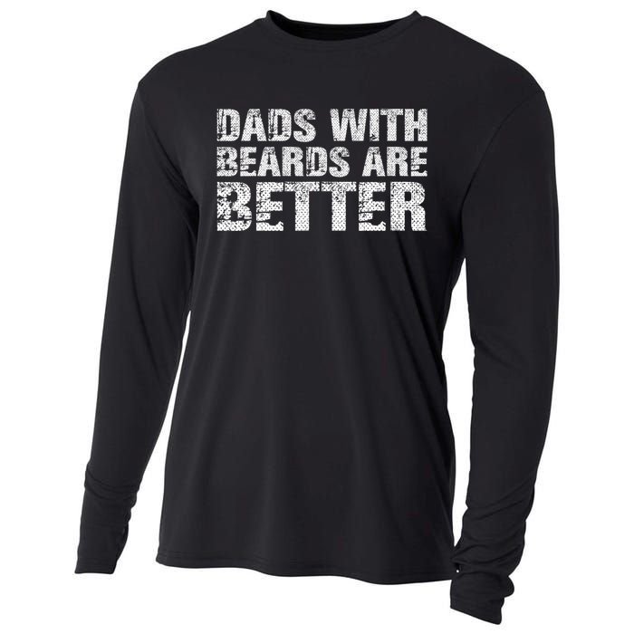 Dads With Beards Are Better Fun Bearded Papa Gift Father Day Cooling Performance Long Sleeve Crew