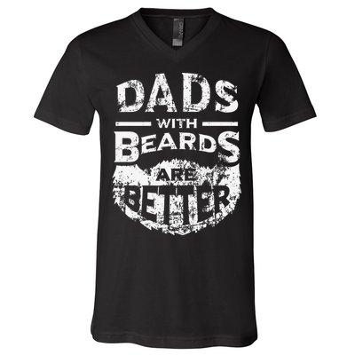 Dads With Beards Are Better Distressed V-Neck T-Shirt
