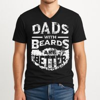 Dads With Beards Are Better Distressed V-Neck T-Shirt