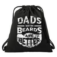 Dads With Beards Are Better Distressed Drawstring Bag