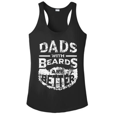 Dads With Beards Are Better Distressed Ladies PosiCharge Competitor Racerback Tank