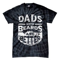 Dads With Beards Are Better Distressed Tie-Dye T-Shirt