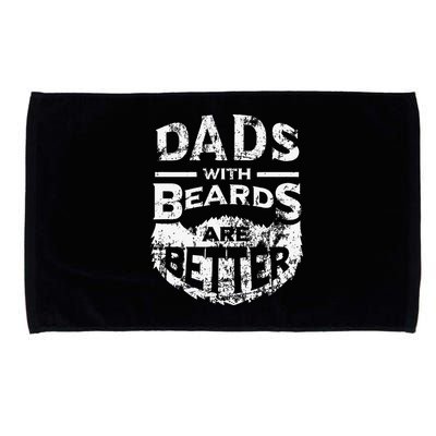 Dads With Beards Are Better Distressed Microfiber Hand Towel