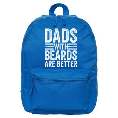Dads With Beards Are Better Funny Bearded Dad 16 in Basic Backpack
