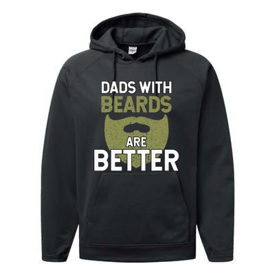 Dads With Beards Are Better Fathers Day Funny Dad Performance Fleece Hoodie