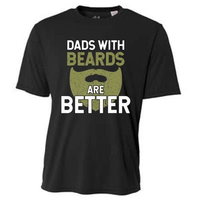 Dads With Beards Are Better Fathers Day Funny Dad Cooling Performance Crew T-Shirt