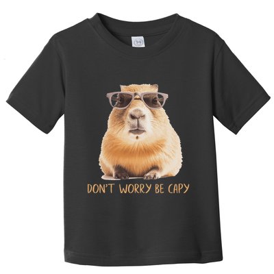 DonT Worry Be Capy Capybara Toddler T-Shirt