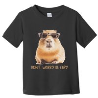 DonT Worry Be Capy Capybara Toddler T-Shirt