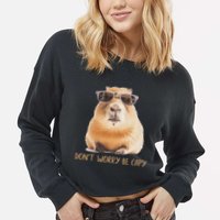 DonT Worry Be Capy Capybara Cropped Pullover Crew