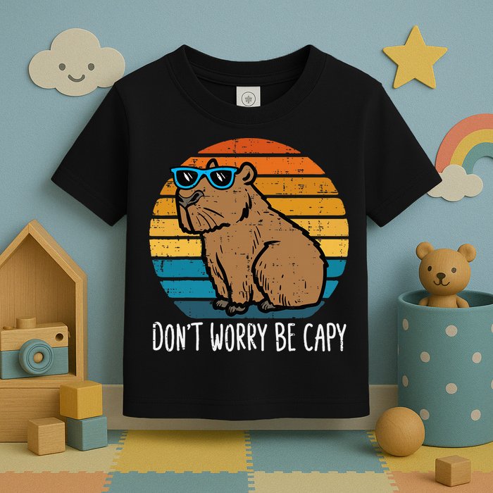 Dont Worry Be Capy Capybara Toddler T-Shirt