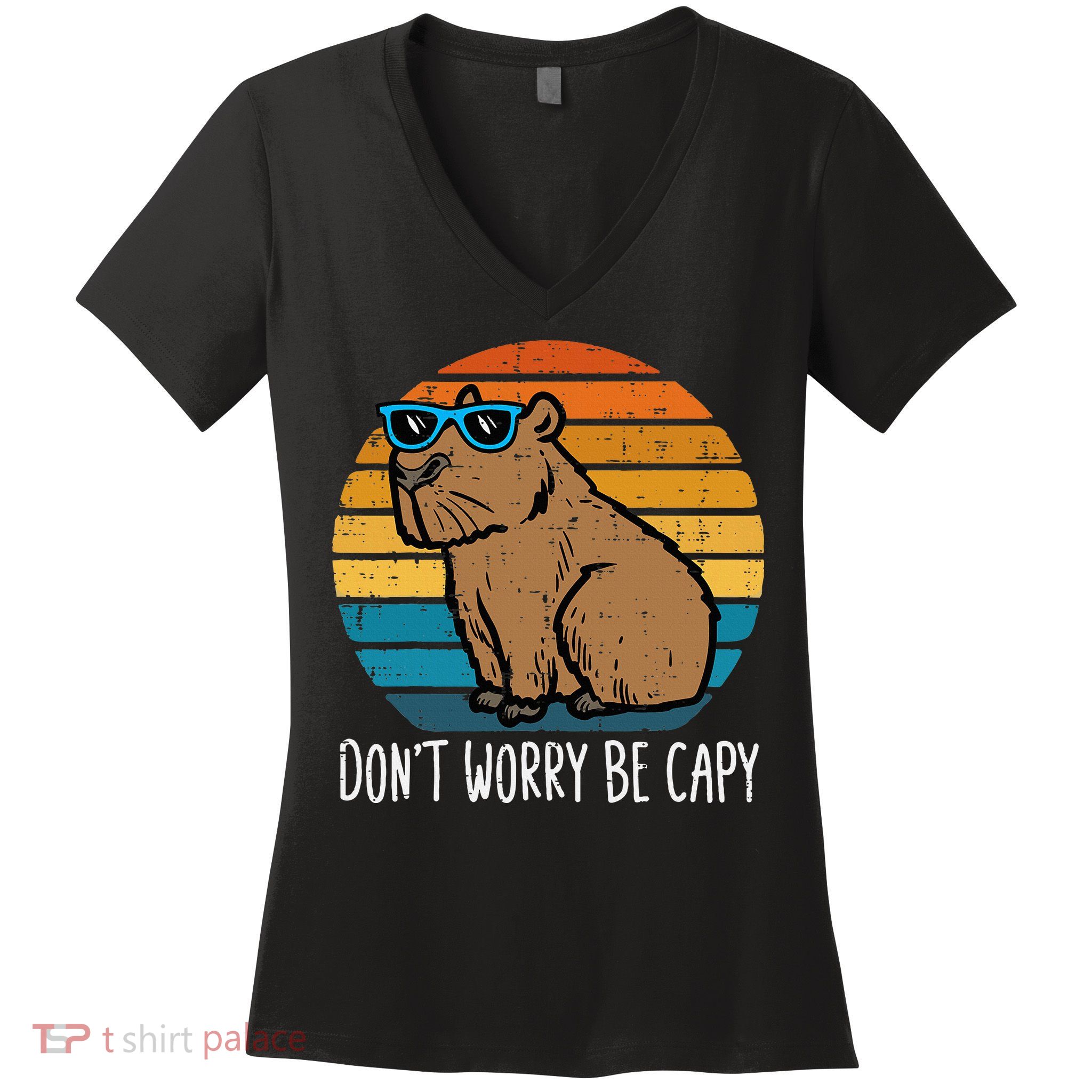 Dont Worry Be Capy Capybara Women's V-Neck T-Shirt