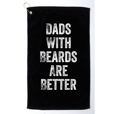 Dads With Beards Are Better Beard Gift For Dads With Beards Great Gift Golf Towel