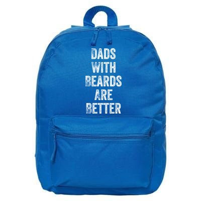 Dads With Beards Are Better Beard Gift For Dads With Beards Great Gift 16 in Basic Backpack