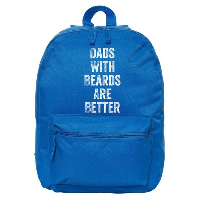 Dads With Beards Are Better Beard Gift For Dads With Beards Great Gift 16 in Basic Backpack