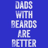 Dads With Beards Are Better Beard Gift For Dads With Beards Great Gift 16 in Basic Backpack