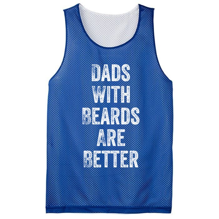 Dads With Beards Are Better Beard Gift For Dads With Beards Great Gift Mesh Reversible Basketball Jersey Tank