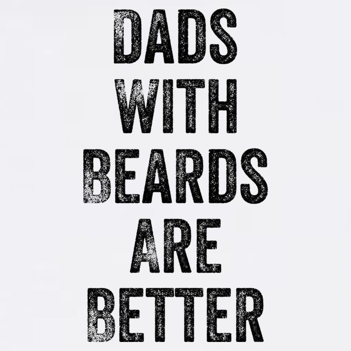 Dads With Beards Are Better Beard Gift For Dads With Beards Great Gift Garment-Dyed Sweatshirt