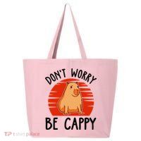 Dont Worry Be Cappy Capybara Animal Lover Funny 25L Jumbo Tote