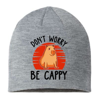 Dont Worry Be Cappy Capybara Animal Lover Funny Sustainable Beanie