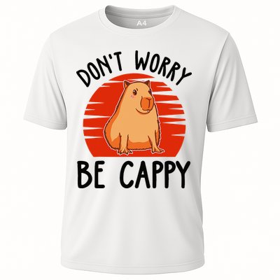 Dont Worry Be Cappy Capybara Animal Lover Funny Performance Shirt