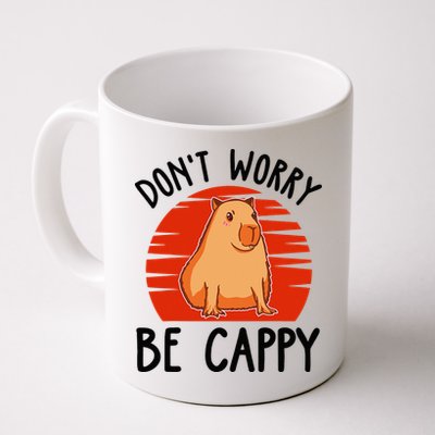 Dont Worry Be Cappy Capybara Animal Lover Funny Mug