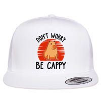 Dont Worry Be Cappy Capybara Animal Lover Funny Flatbill Hat
