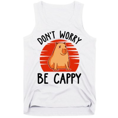 Dont Worry Be Cappy Capybara Animal Lover Funny Tank Top