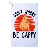 Dont Worry Be Cappy Capybara Animal Lover Funny Golf Towel