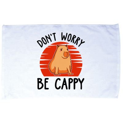 Dont Worry Be Cappy Capybara Animal Lover Funny Microfiber Hand Towel