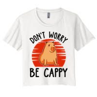 Dont Worry Be Cappy Capybara Animal Lover Funny Crop Top