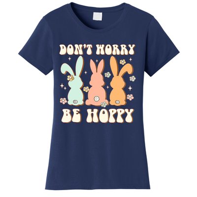 Don't Worry Be Hoppy Rabbit Cute Bunny Flowers Easter Day Women's T-Shirt