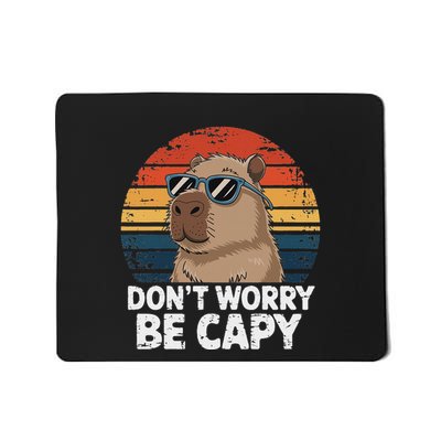 Dont Worry Be Capy Mousepad