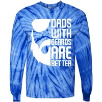 Dads With Beards Are Better Funny Beard Fathers Day Gift Tie-Dye Long Sleeve Shirt