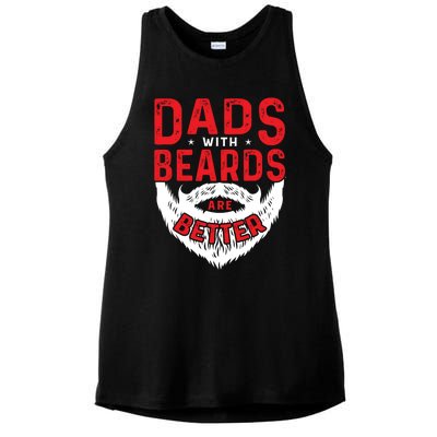 Dads With Beards Are Better Funny Beard Cool Gift Ladies PosiCharge Tri-Blend Wicking Tank