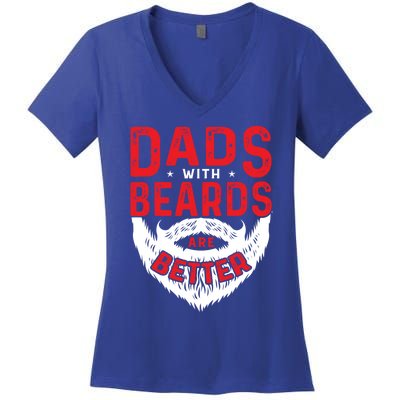 Dads With Beards Are Better Funny Beard Cool Gift Women's V-Neck T-Shirt