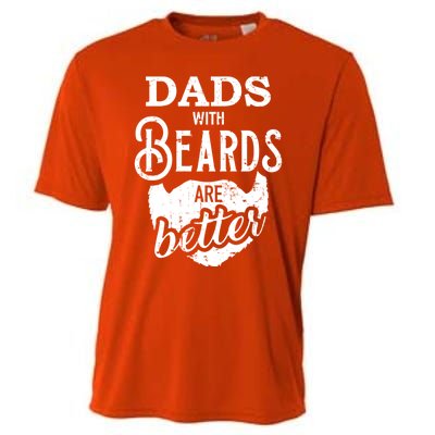 Dads With Beards Are Better Great Gift Cooling Performance Crew T-Shirt