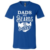 Dads With Beards Are Better Great Gift V-Neck T-Shirt