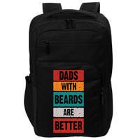 Dads With Beards Are Better Gift Impact Tech Backpack