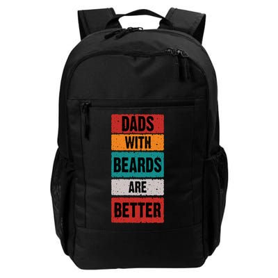 Dads With Beards Are Better Gift Backpack