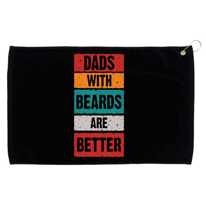 Dads With Beards Are Better Gift Grommeted Golf Towel