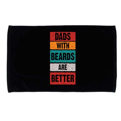Dads With Beards Are Better Gift Microfiber Hand Towel